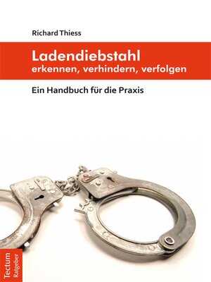 cover image of Ladendiebstahl erkennen, verhindern, verfolgen